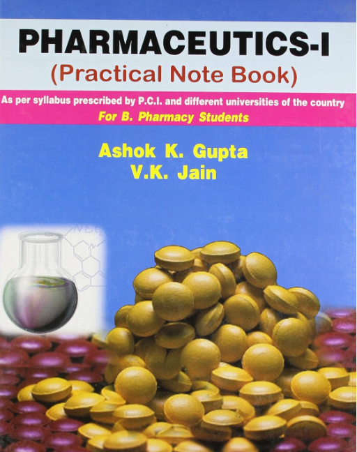 Pharmaceutics-I: Practical Note Book (HB)